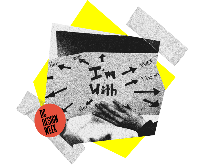 Collage made of transparent tape and a yellow abstract shape with a red sticker that says DC DESIGN WEEK flanking a photograph of a hand holding a sign.